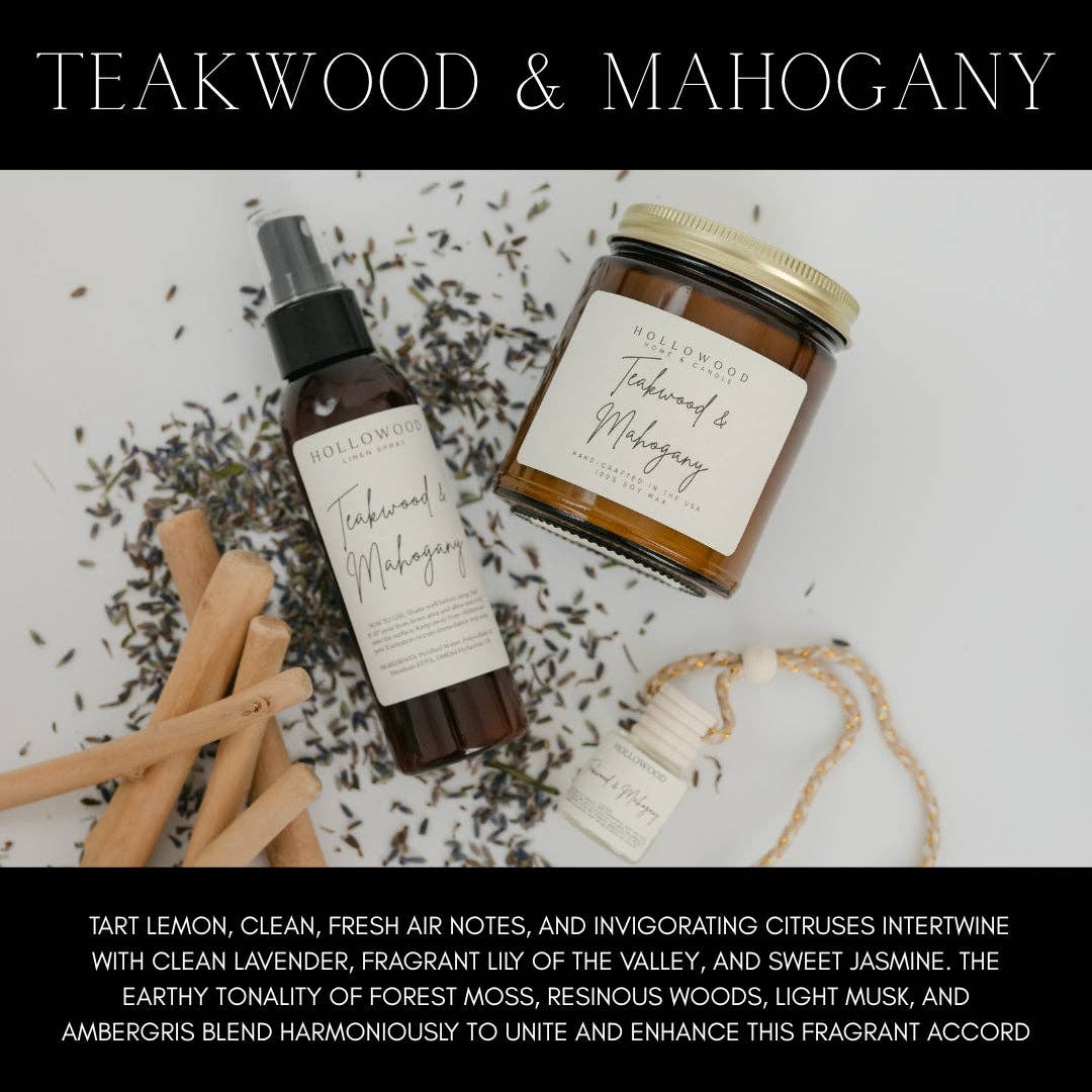 TEAKWOOD MAHOGANY| CANDLES: 8 OZ