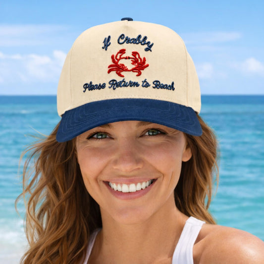Two Tone "If Crabby Please Return To Beach" Canvas Embroidered Baseball Cap